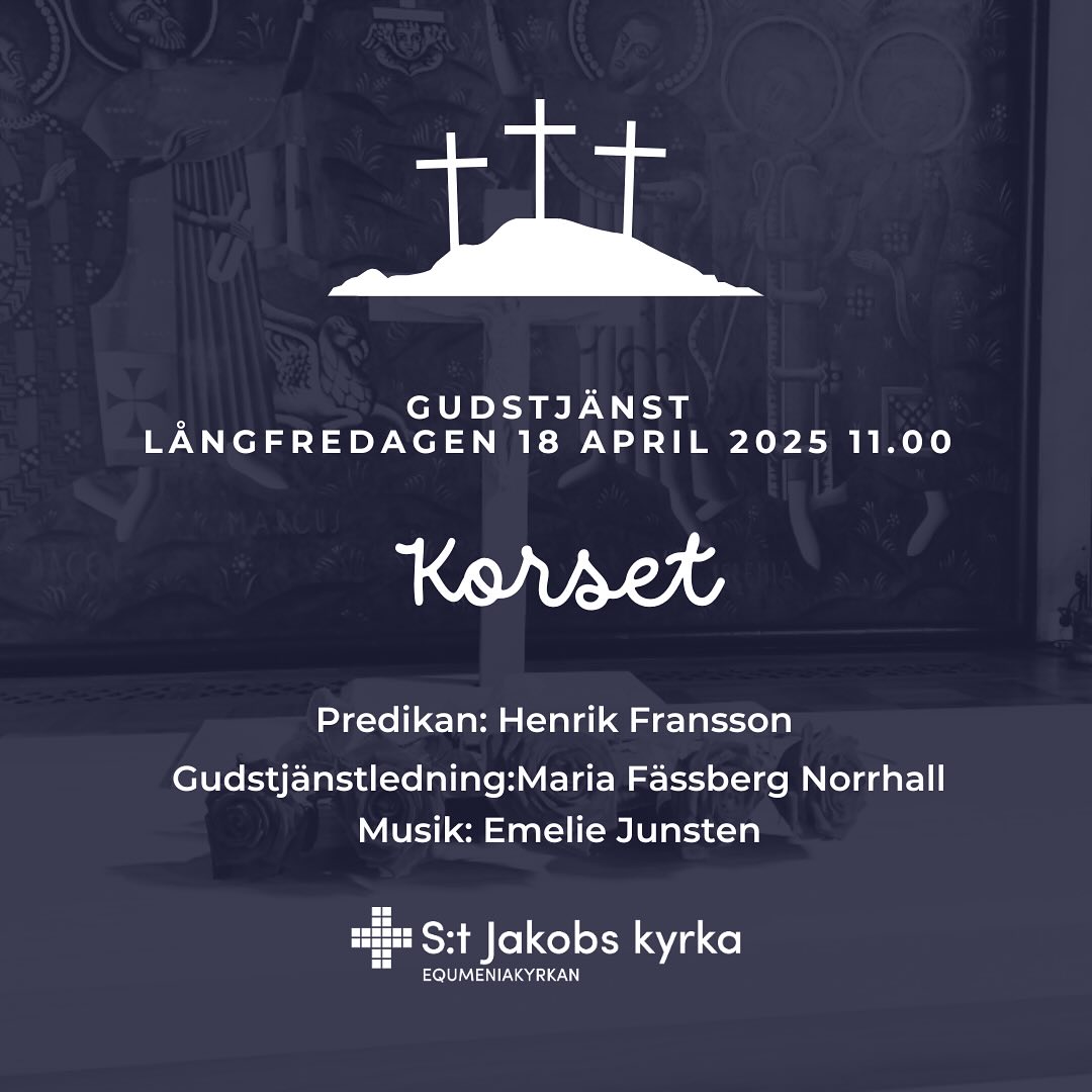 Välkommen på gudstjänst på långfredag klockan 11.